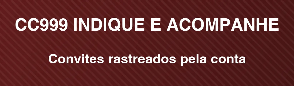 CC999: indique amigos e acompanhe pela conta