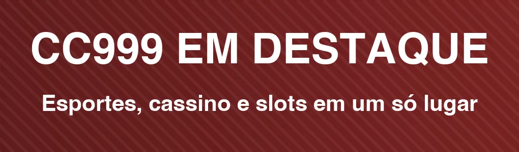 CC999 em destaque: esportes, cassino e slots em um só lugar